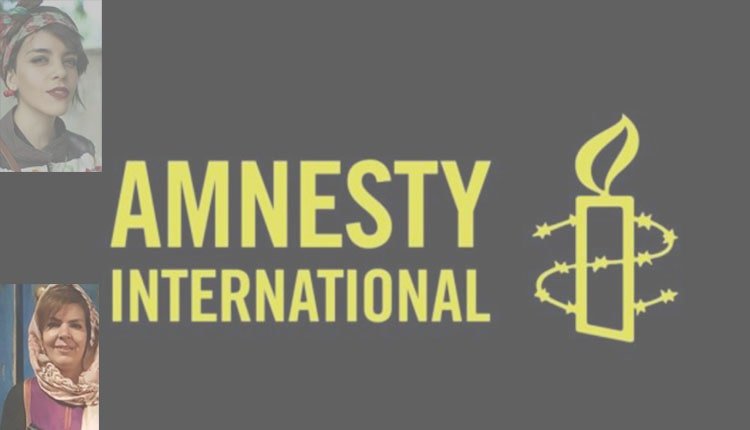عفو بین‌الملل:‌ بازداشت و حبس زنان مدافع حقوق بشر را پایان دهید
