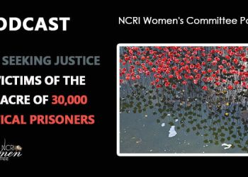 Seeking Justice for the Victims of the massacre of 30,000 political prisoners in Iran