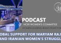 Global Support for Maryam Rajavi and Iranian Women’s Struggle